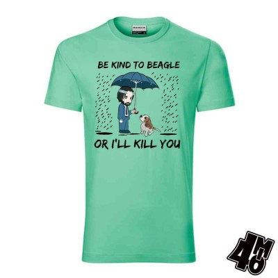 Pánské tričko  Be kind to beagle or ill kill you