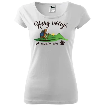Dámské tričko Hory volají, musím jít