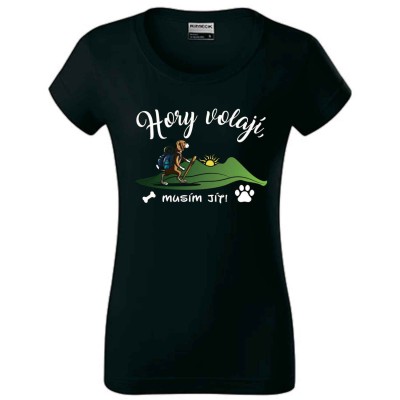 Dámské tričko Hory volají, musím jít