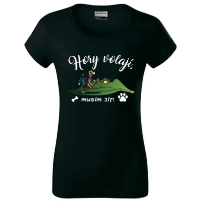 Dámské tričko Hory volají, musím jít