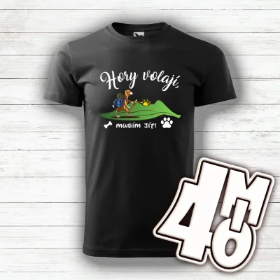 Tričko Hory volají, musím jít